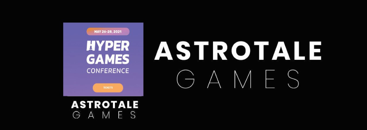 Astrotale Games dobio pozivnicu za učestvovanje na Hyper Games Konferenciji
