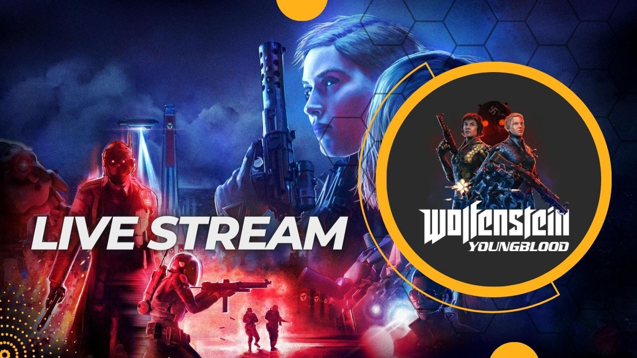 Streamali smo Wolfenstein: Youngblood  gaming naslov