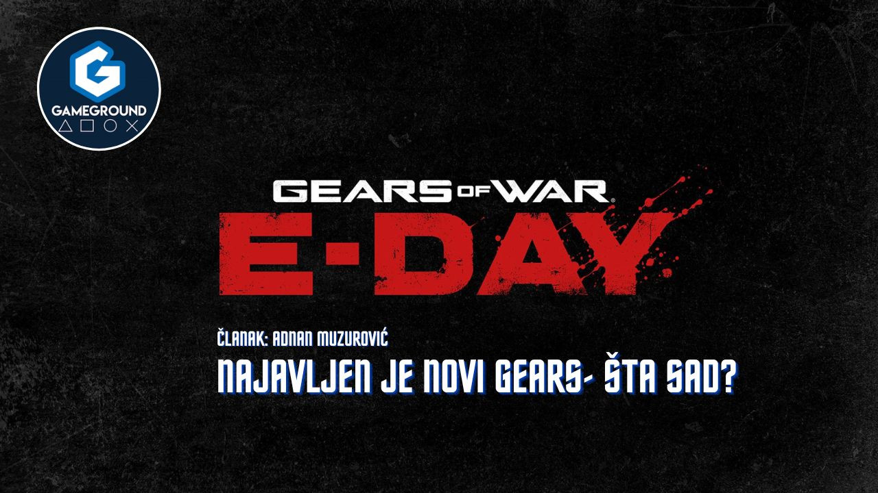 Gears of War: E-Day - Šta možemo očekivati od novog nastavka?