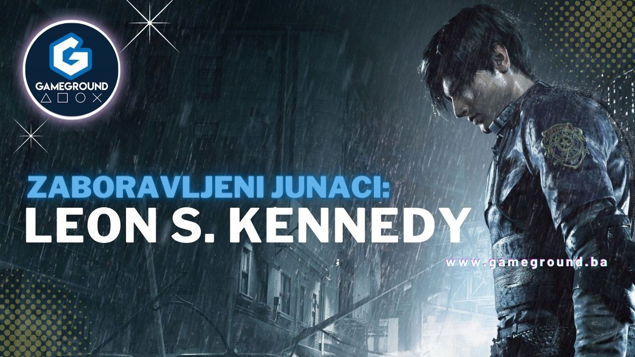 Zaboravljeni junaci: Leon S. Kennedy