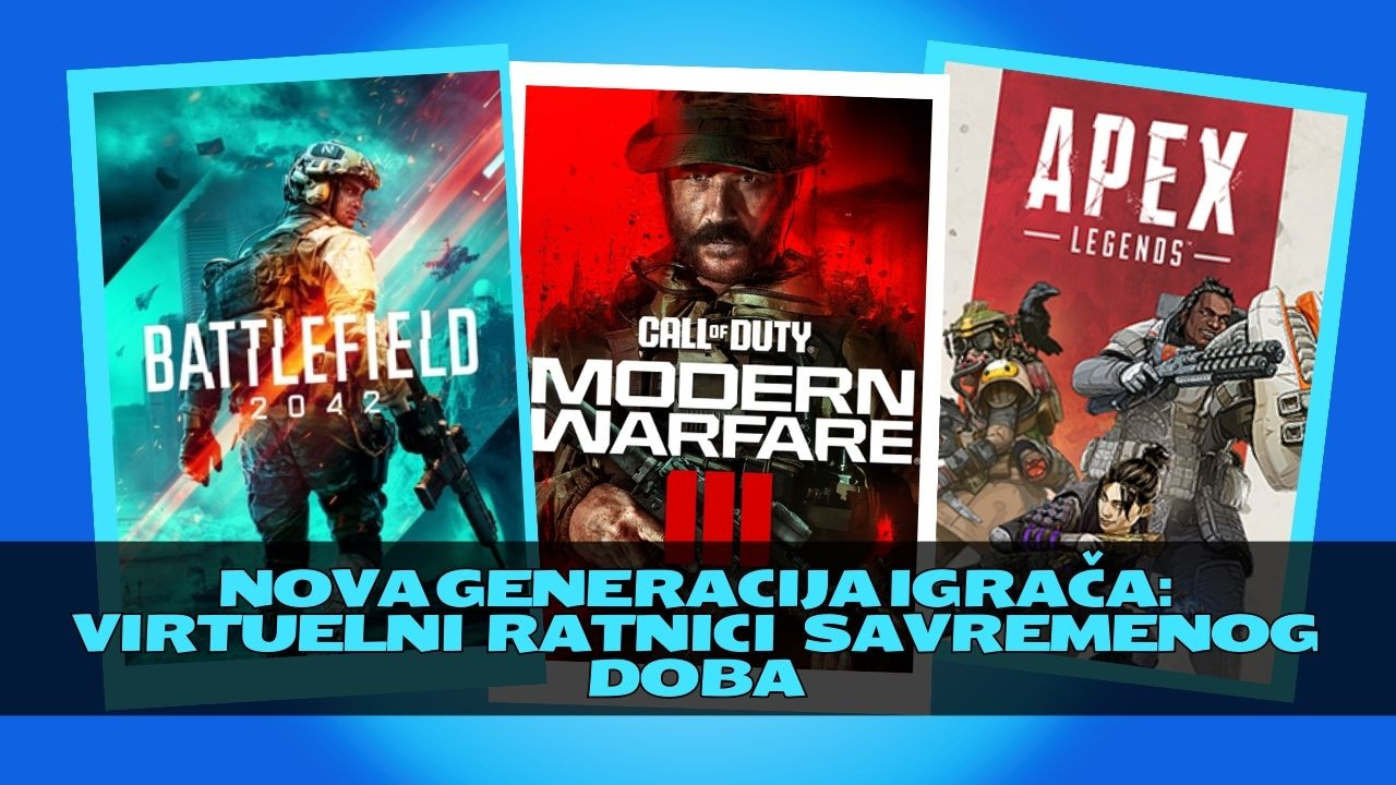 Nova generacija igrača: Virtuelni ratnici savremenog doba