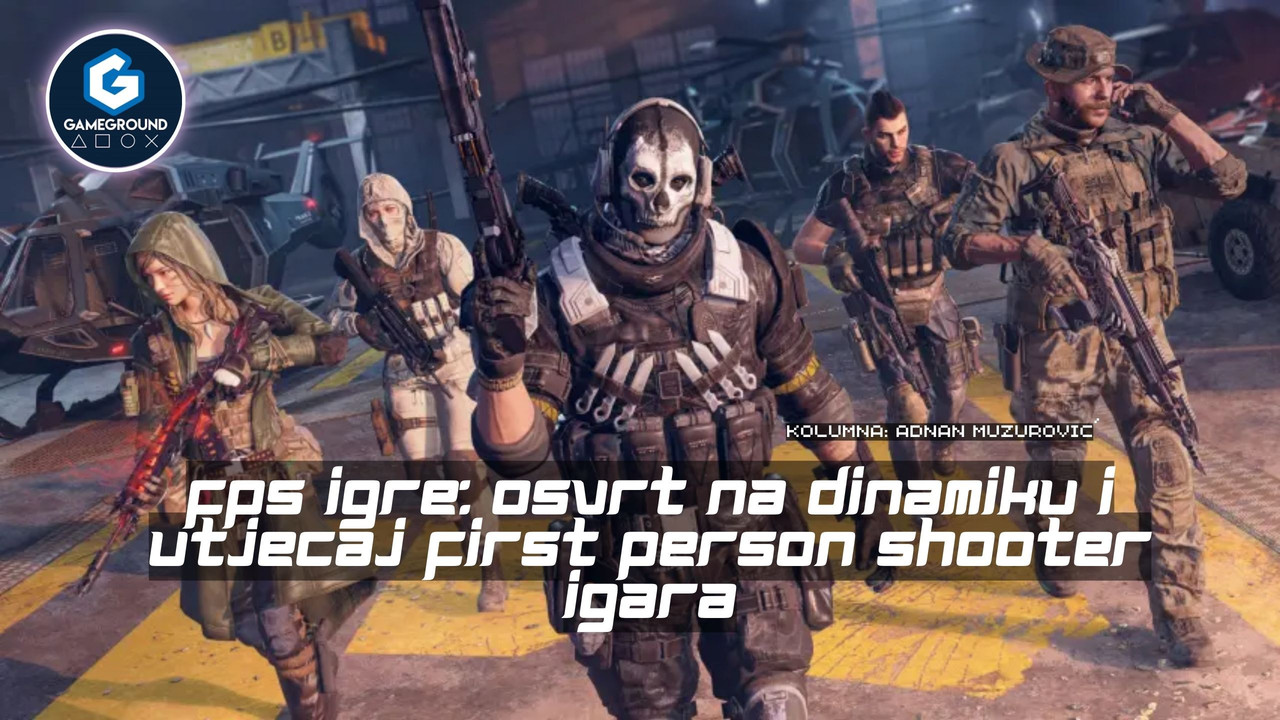 FPS Igre: Osvrt na dinamiku i utjecaj First Person Shooter igara