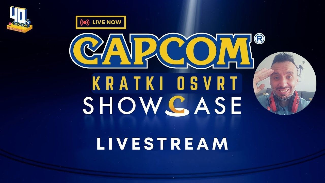 Kratki osvrt na Capcom Showcase event