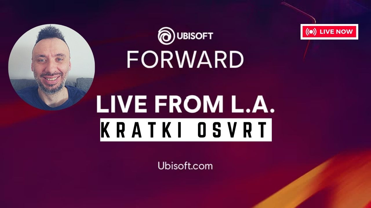 Kratki osvrt na Ubisoft Forward prezentaciju