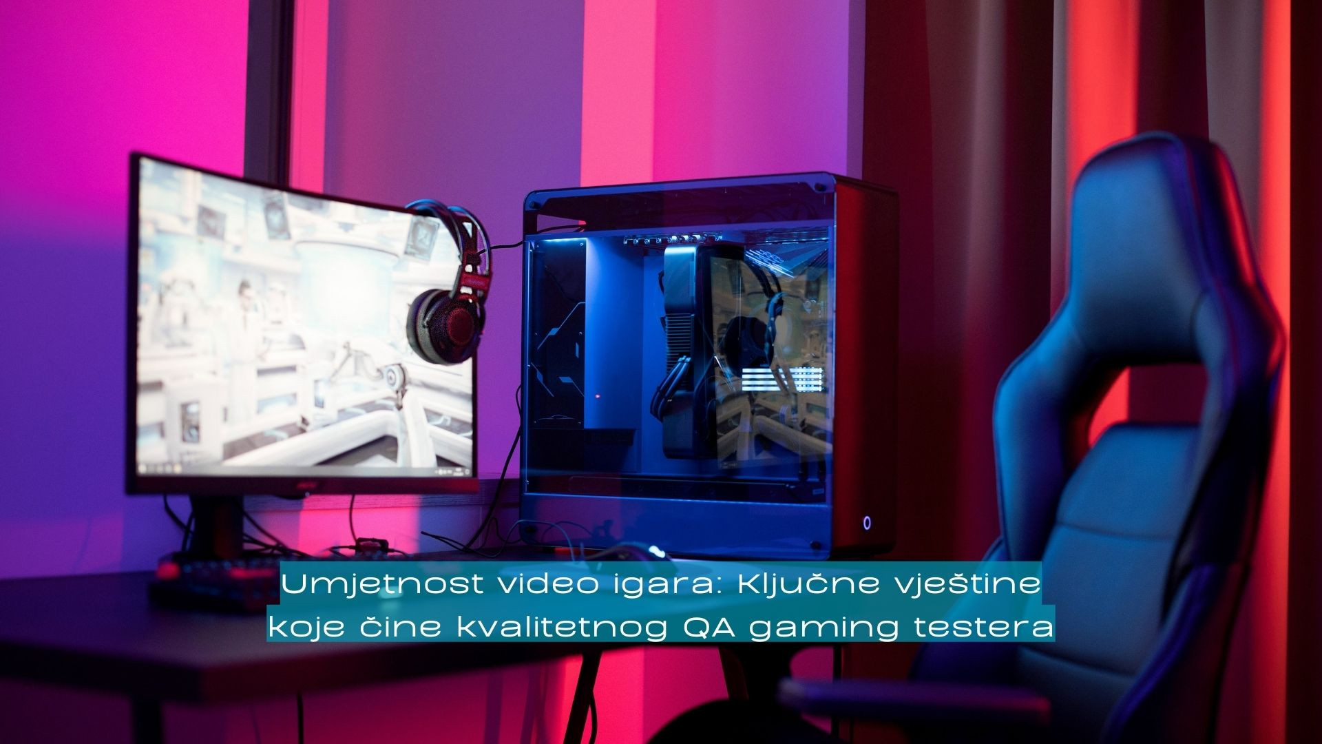 Umjetnost video igara: Ključne vještine koje čine kvalitetnog QA gaming testera