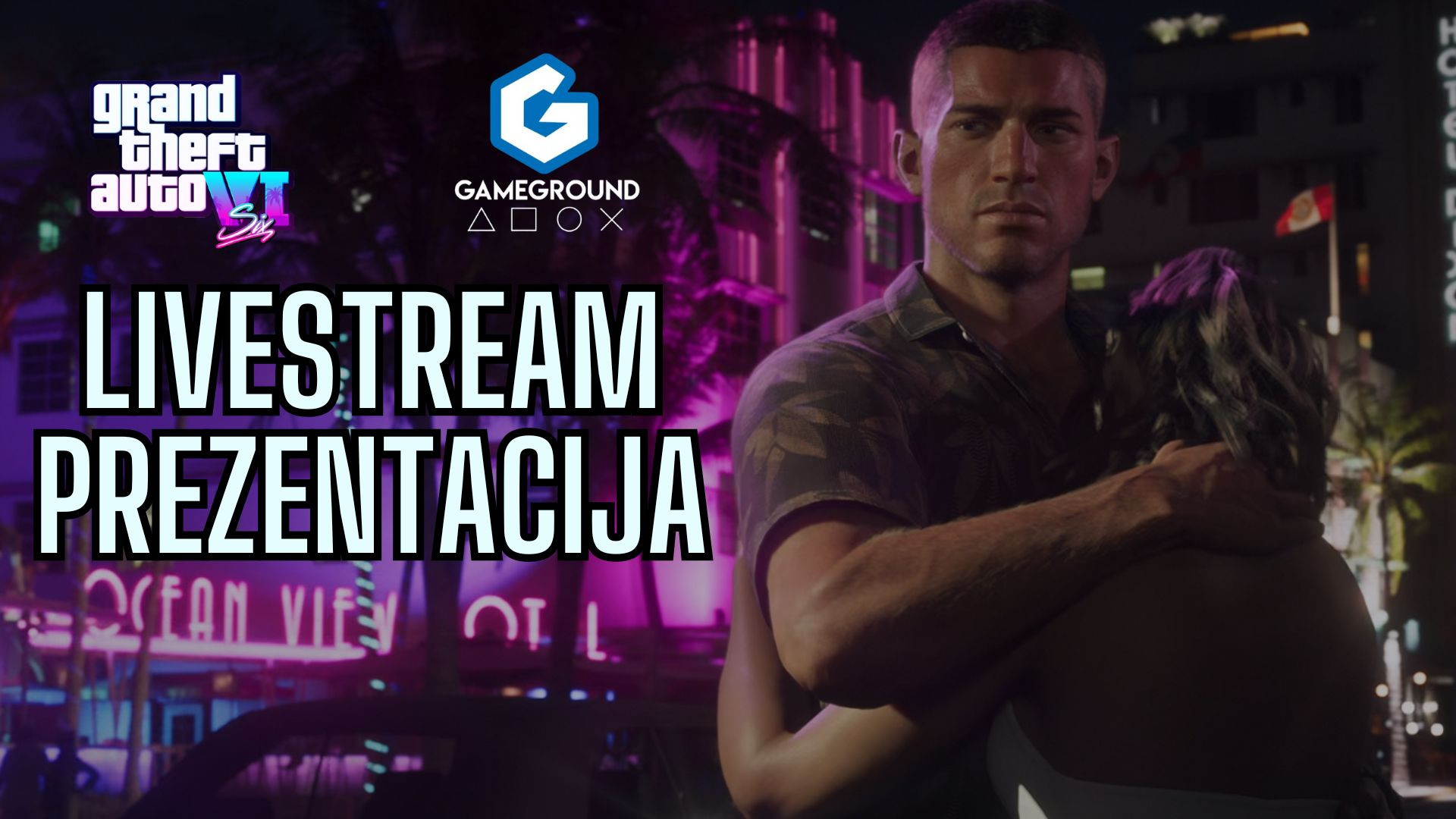 🎮 GTA VI – Sve što znamo do sada [Livestream najava]