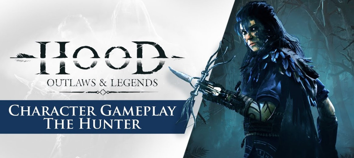 Lansiran drugi trailer Hunter klase za igru Hood: Outlaws & Legends