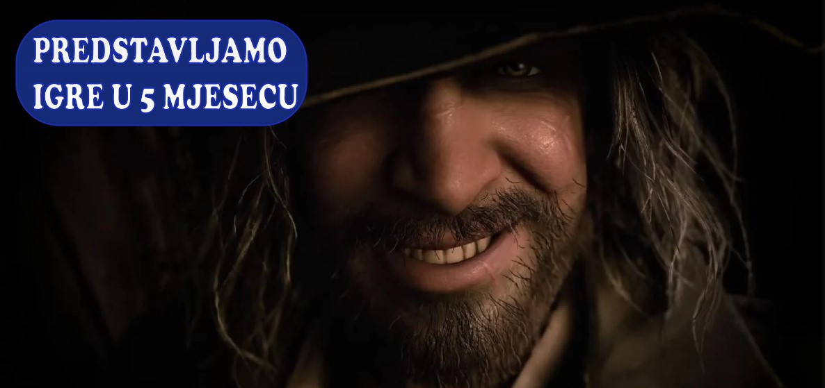 Predstavljamo Top 5 igara za mjesec maj