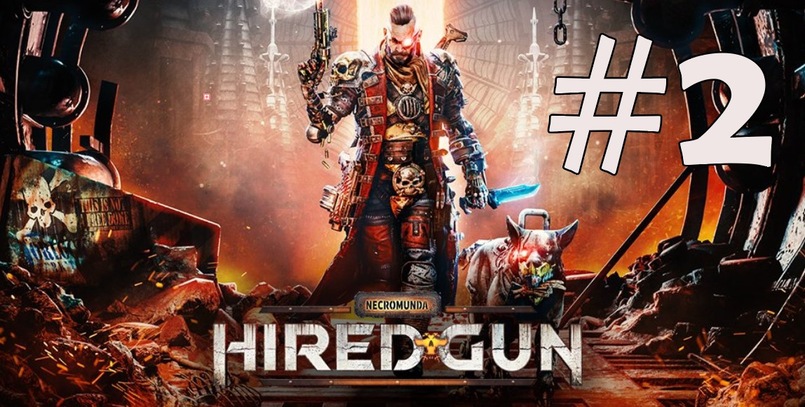 Nastavili smo kampanju sjajne Necromunda: Hired Gun #2 igre