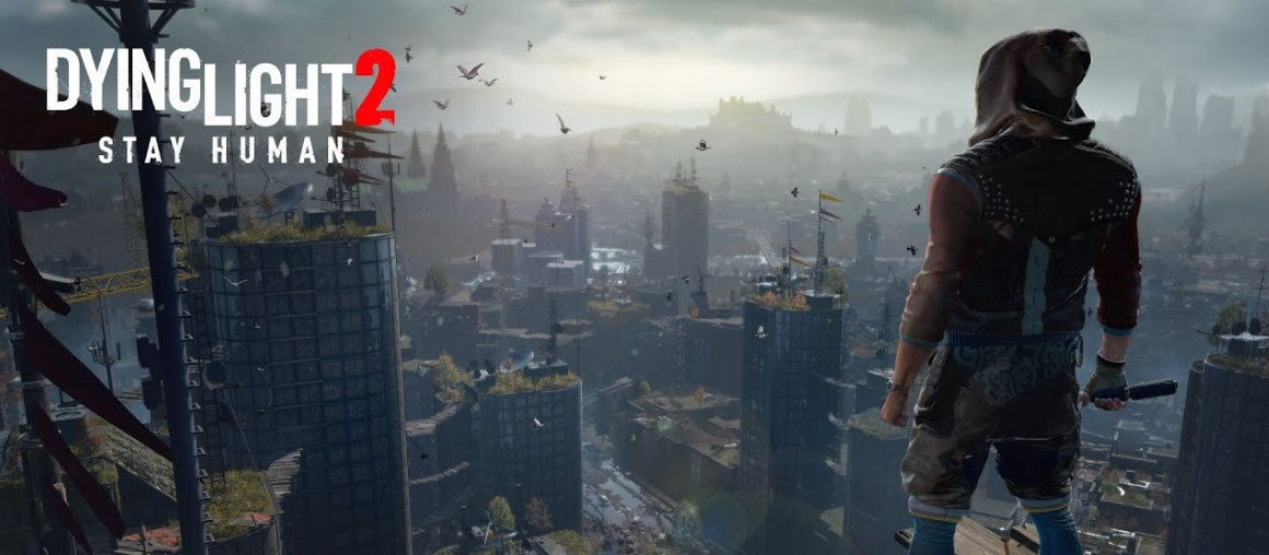 Dying Light 2: Stay Human odgođen za 2022. godinu