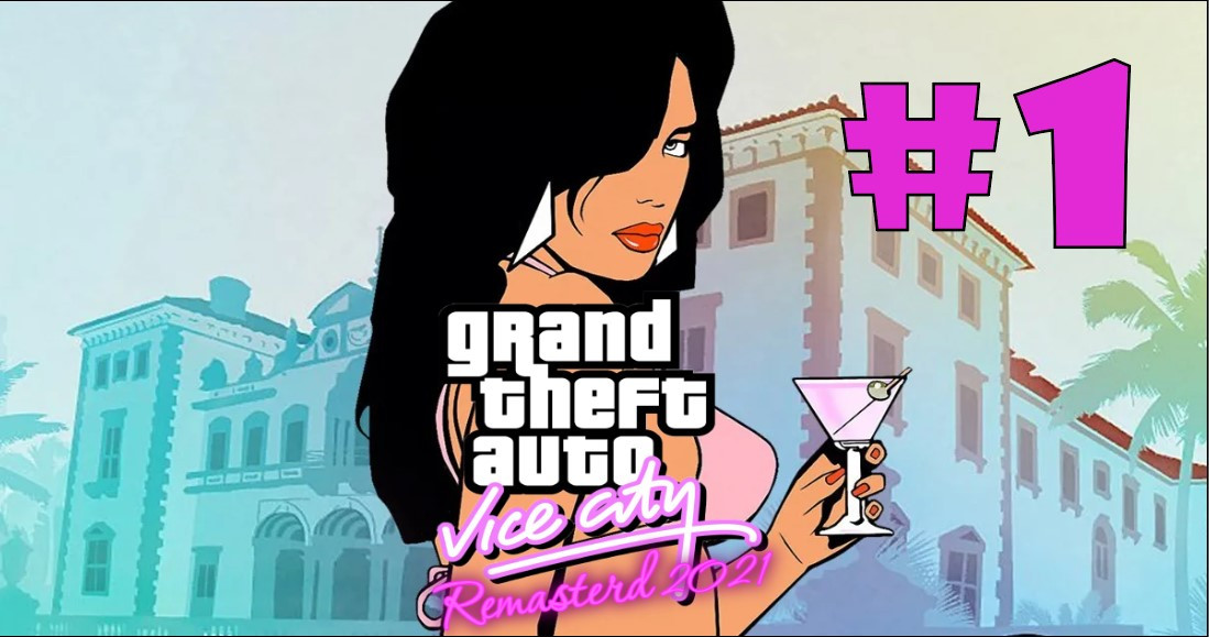 Igrali smo GTA: Vice City  Remastered #1