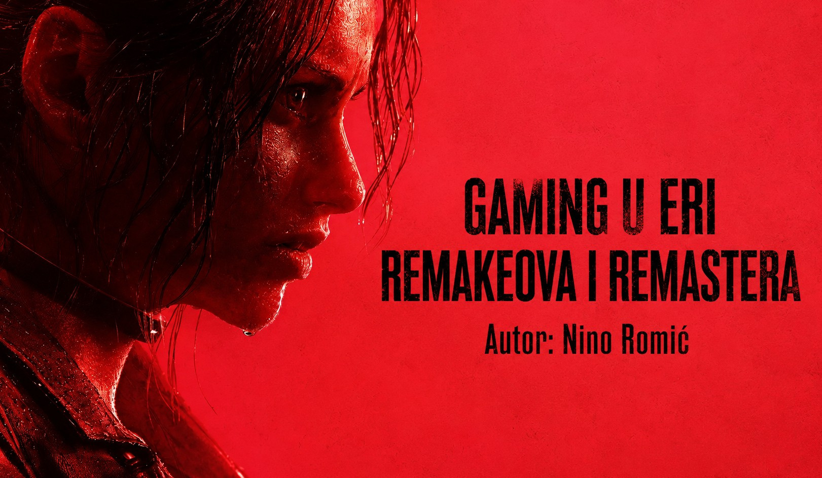 Gaming u eri remakeova i remastera