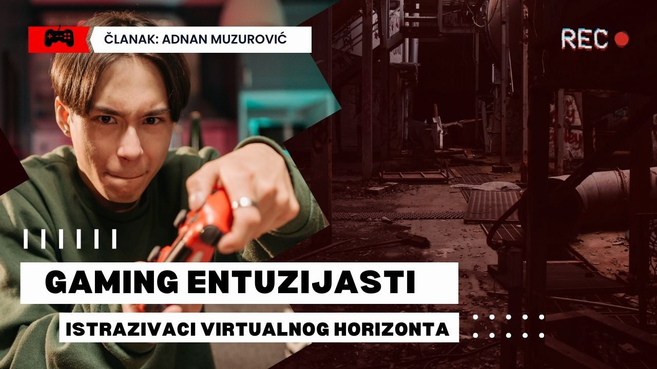 Gaming entuzijasti: Istraživači virtualnog horizonta