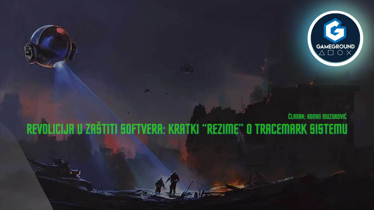 Revolicija u zaštiti Softvera: Kratki “rezime” o TraceMark sistemu